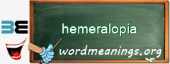 WordMeaning blackboard for hemeralopia